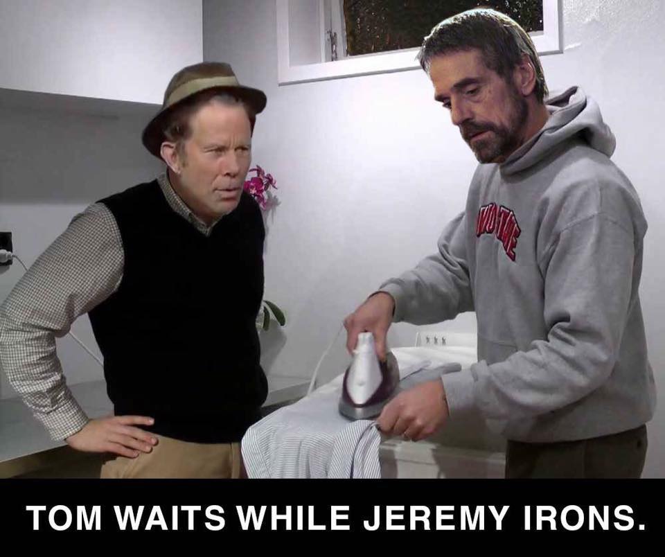 tom waits jeremy irons